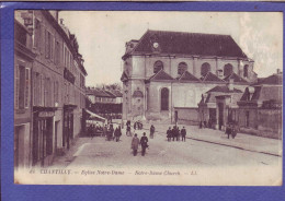 60  - CHANTILLY - EGLISE NOTRE DAME - ANIMEE - - Chantilly