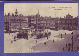 59 - LILLE - LA GRAND'PLACE - TRAMWAYS - ANIMEE -  - Lille