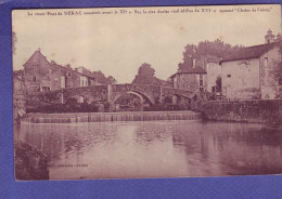 47 - NERAC - VIEUX PONT - EDIFICE """" CHAIRE De CALVIN """" -  - Nerac