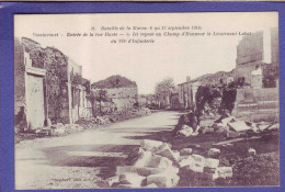 55 - GUERRE 14/18 - VASSINCOURT - ENTREE De La RUE HAUTE BOMBARDEE  - 6 AU 12 SEPTEMBRE 1914 -  - Other & Unclassified