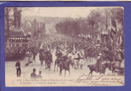 78 - VERSAILLES - ARRIVEE Des SOUVERAINS - ROI Et REINE D'ITALIE  - OCTOBRE 1903 - ANIMEE -  - Versailles