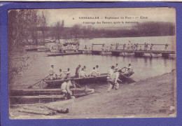 78 - VERSAILLES - AMMARRAGE Des BATEAUX - REPLIEMENT Du PONT - 1er GENIE - ANIMEE - 14/18 -  - Versailles