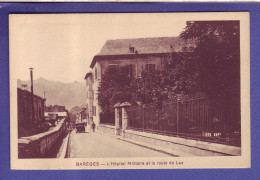 65 - BAREGES - HOPITAL MILITAIRE - ROUTE De LUZ - AUTOMOBILE -  - Autres & Non Classés