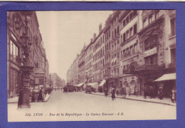 69 - LYON - RUE De La RÉPUBLIQUE - CASINO KURSAAL - ANIMÉE - TRAMWAYS -  - Lyon 1