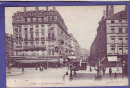 69 - LYON - RUE De La RÉPUBLIQUE - CAFÉ RESTAURANT LA PAIX - TRAMWAYS - ANIMÉE - - Lyon 1