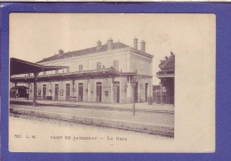 69 - CAMP De SATHONAY - LA GARE -  - Other & Unclassified