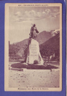 74 - CHAMONIX MONT BLANC - MONUMENT Aux MORTS -  - Chamonix-Mont-Blanc