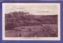 74 - TANINGES - VUE GENERALE - LE BARGY ET LE COL De CHATILLON -  - Taninges