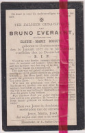 Devotie Doodsprentje Overlijden - Bruno Everaert Wedn Elodie Bossuyt - Oostrozebeke 1855 - Meulebeke 1912 - Obituary Notices