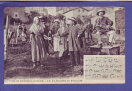 63 - TYPES Et COUTUMES D'AUVERGNE - BOURRÉE De BRAYAUDS - DANSEUR S ET JOUEUR De VIELLE à ROUE -  - Auvergne