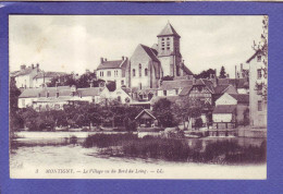 77 - MONTIGNY - Le VILLAGE -  - Autres & Non Classés