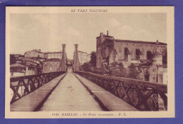 81 - GAILLAC - PONT SUSPENDU -  - Gaillac