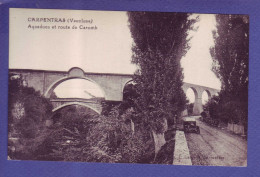 84 - CARPENTRAS - AQUEDUC Et ROUTE De CAROMB - AUTOMOBILE -  - Carpentras