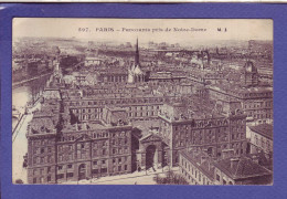 75 - PARIS - PANORAMA - PRIS De NOTRE DAME -  - Notre Dame De Paris