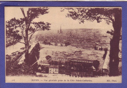 76 - ROUEN - VUE GENERALE - PRISE De La CÔTE SAINTE CATHERINE -  - Rouen