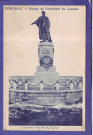 EGYPTE - PORT SAID - STATUE De FERDINAND De LESSEPS -  - Port Said