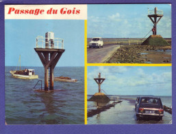 85 - ILE De NOIRMOUTIER - PASSAGE Du GOIS - MULTIVUES - - Ile De Noirmoutier