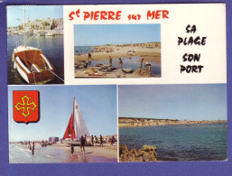 11 - SAINT PIERRE Sur MER - MULTIVUES De La PLAGE Et Le PORT -  - Narbonne