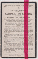 Devotie Doodsprentje Overlijden - Nathalie De Keyzere Wed Edward De Jonckheere - Egem 1837 - 1912 - Obituary Notices