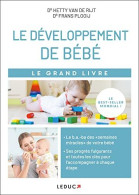 Le Grand Livre Du Développement De Bébé - Other & Unclassified