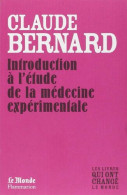 Introduction à L'étude De La Medecine Experimentale - Autres & Non Classés