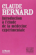 Introduction à L'étude De La Medecine Experimentale - Andere & Zonder Classificatie