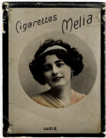 CIGARETTES MELIA -  LUCIE  - Tirage J N° 8 - Melia