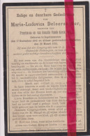 Devotie Doodsprentje Overlijden - Maria Deleersnyder Dochter Frans & Rosalia Vande Kerckhove - Ingelmunster 1842 - 1911 - Décès