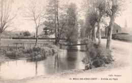 . 58 . MOULINS-ENGILBERT . Entrée Du Pays . - Moulin Engilbert