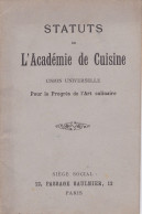 STATUTS DE L ACADEMIE DE CUISINE 1893 - Ohne Zuordnung