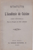 STATUTS DE L ACADEMIE DE CUISINE 1893 - Non Classés