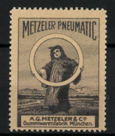 Reklamemarke Metzeler Pneumatic, Gummiwarenfabrik A.G. Metzeler & Co., München, Münchner Kindl Mit Reifen  - Erinnofilie