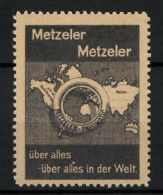 Reklamemarke Metzeler Pneumatic - über Alles In Der Welt, Reifen Und Landkarte  - Vignetten (Erinnophilie)