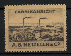 Reklamemarke A. G. Metzeler & Co., Fabrikansicht  - Erinnophilie