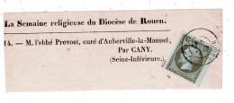 76 SEINE MARITIME ROUEN Devant De Bande De Journal TAD 15 Du 15/09/1867 Sur N°19 (tarif Non Politique Même Départ) SUP - Journaux