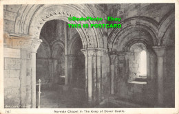 R454713 7217. Gale And Polden. Norman Chapel In The Keep Of Dover Castle. The We - Welt