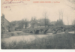 21 // GISSEY SUR OUCHE   Le Pont / Rivière / Aubert édit - Andere & Zonder Classificatie