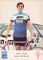 Velo - Cyclisme -  Coureur Cycliste  Michel Roques - Team GAN MERCIER - Cycling