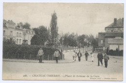 Château-Thierry, Place Et Avenue De La Gare (lt 10) - Chateau Thierry