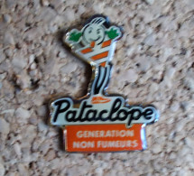 Pin's - Pataclope - Génération Non Fumeurs - Modèle Avec Résine - Trademarks