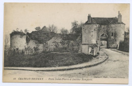 Château-Thierry, Porte Saint Pierre Et Anciens Remparts (lt 10) - Chateau Thierry