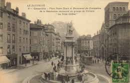 38 GRENOBLE PLACE NOTRE DAME ET MONUMENT DU CENTENAIRE - Grenoble