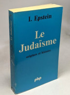 Le Judaïsme Origine Et Histoire - Other & Unclassified