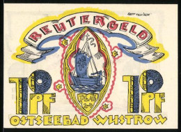 Notgeld Wustrow /Ostsee 1922, 10 Pfennig, Segelschiff  - Lokale Ausgaben