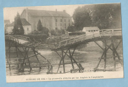 1445  CPA  MEAUX ?  (Seine-et-Marne)  Guerre De 1914 - La Passerelle Détruite Par Les Anglais Le 3 Septembre  +++++ - Meaux