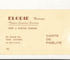71 // LOUHANS / ELODIE BOUTIQUE  84 GRANDE RUE  / CARTE DE FIDELITE - Louhans