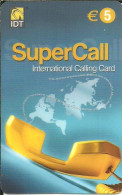 Spain: Prepaid IDT - SuperCall € 5 03.05 - Andere & Zonder Classificatie