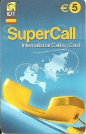 Spain: Prepaid IDT - SuperCall € 5 With Flag 07.06 - Andere & Zonder Classificatie