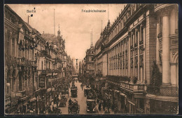 AK Berlin, Blick In Die Friedrichstrasse, Central-Hotel  - Mitte