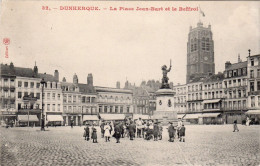 Dunkerque La Place Jean Bart Et Le Beffroi ( Banque Café ...timbrée En 1907 - Dunkerque